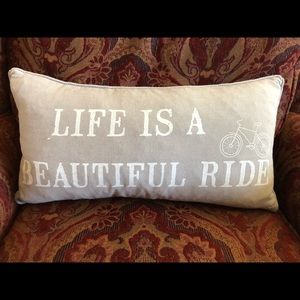 Life is a Beautiful Ride Down Throw Pillow